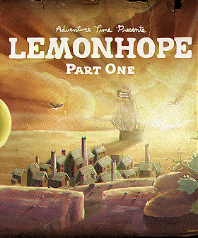 Lemonhope Part One