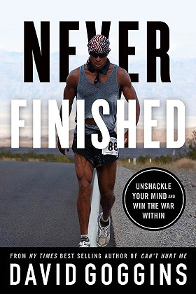 NEVER FINISHED — UNSHACKLE YOUR MIND AND WIN THE WAR WITHIN
