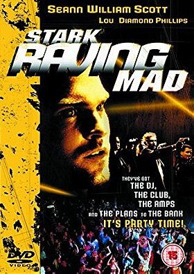 Stark Raving Mad  (2002)