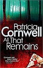 All That Remains (Kay Scarpetta Mysteries)