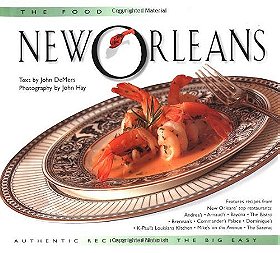 The Food of New Orleans: Authentic Recipes from The Big Easy