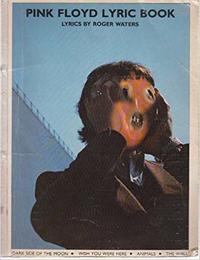 Pink Floyd Lyric Book: Lyrics by Roger Waters