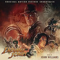 Indiana Jones and the Dial of Destiny (Original Motion Picture Soundtrack)