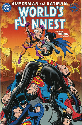 Superman and Batman: World's Funnest by Evan Dorkin and Friends