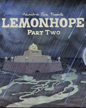 Lemonhope Part Two