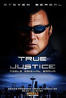 True Justice                                  (2010-2012)