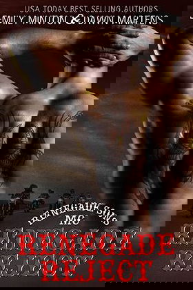 Renegade Reject (Renegade Sons MC #2)