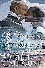 If Only In My Dreams (Seven Brides, Seven Brothers #5)