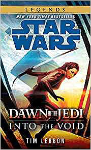 Star Wars: Dawn of the Jedi - Into the Void