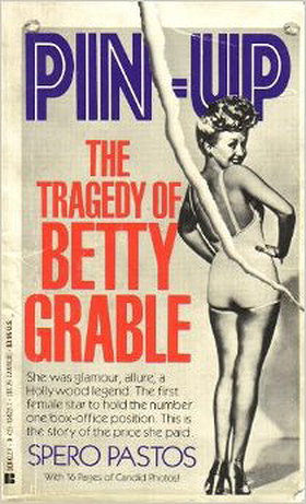 Pin-Up: The Tragedy of Betty Grable