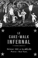 The Infernal Cake-walk
