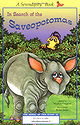 In Search Of The Saveopotomas. A Serendipity Book.