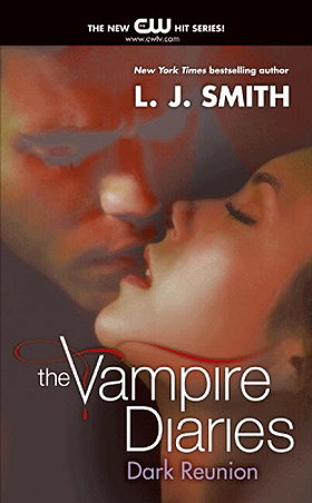 Dark Reunion (Vampire Diaries, Book 4)