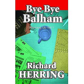 Warming Up: Bye Bye Balham v. 1