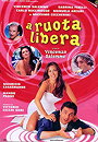 A ruota libera                                  (2000)