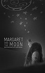 Margaret and the Moon (2016)