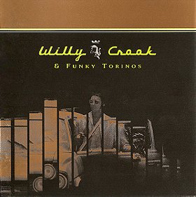 Willy Crook & Funky Torinos