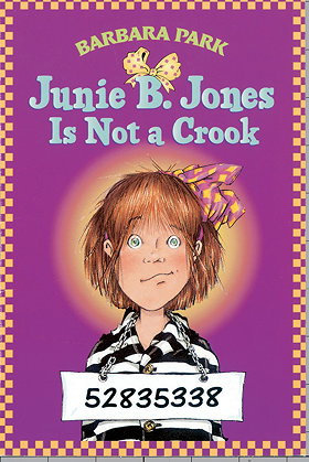 Junie B. Jones Is Not a Crook (Junie B. Jones, No. 9)