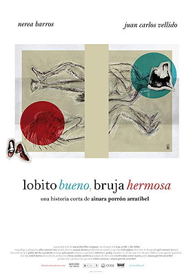 Lobito Bueno, Bruja Hermosa (2015)
