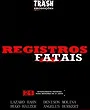 Registros Fatais 1