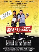 Ham & Cheese                                  (2004)