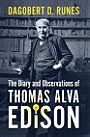 The Diary and Observations of THOMAS ALVA EDISON