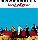 Lucky Seven: Memories and Dreams