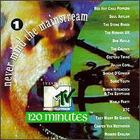 Never Mind the Mainstream: The Best of MTV's 120 Minutes, Vol. 1