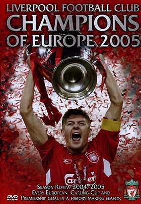 Liverpool - Champions Of Europe 2005 [DVD]