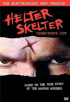Helter Skelter (Director's Cut)
