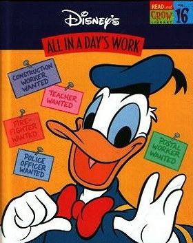 All in a Day's Work (Disney's Read and Grow Library, Vol. 16)
