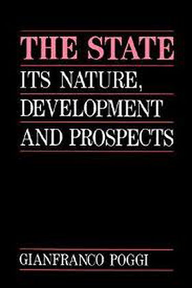 The State: Its Nature, Development and Prospects