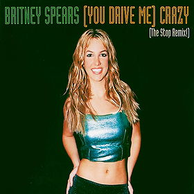 [You Drive Me] Crazy [The Stop Remix!] (Cd Single)