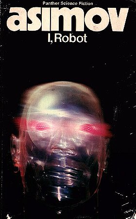 I, Robot (The Isaac Asimov Collection)