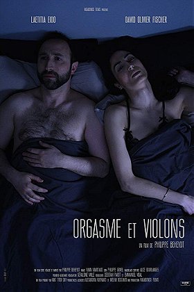 Orgasme et Violons (2018)