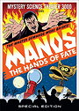 MST3K: "Manos" the Hands of Fate