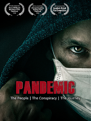 Pandemic: the people, the conspiracy, the journey