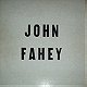 John Fahey/Blind Joe Death
