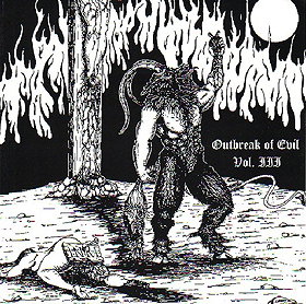 Outbreak Of Evil Vol. III [7