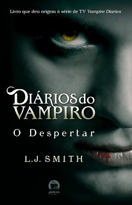 O Despertar - Diarios Do Vampiro