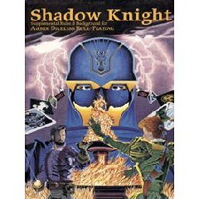 Shadow Knight (Amber Diceless Role Playing)
