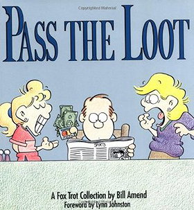 Pass the Loot: A FoxTrot Collection by Bill Amend — Reviews, Discussion, Bookclubs, Lists