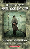 Adventures of Sherlock Holmes (Scholastic Classics)