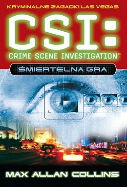 CSI kryminalne zagadki Las Vegas Smiertelna gra