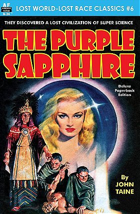 The Purple Sapphire (Lost World-Lost Race Classics) (Volume 6)