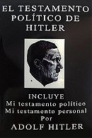 El testamento político de Hitler.