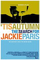 'Tis Autumn: The Search for Jackie Paris