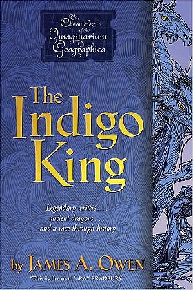 The Indigo King (Chronicles of the Imaginarium Geographica)