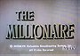 The Millionaire
