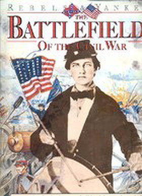 Battlefields of the Civil War by William C. Davis — Reviews, Discussion, Bookclubs, Lists